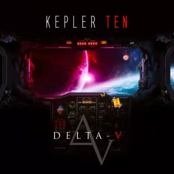 Kepler Ten: Delta - V