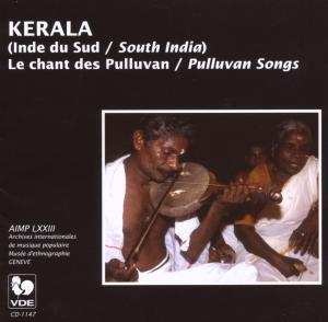 Album Kerala: Le Chant Des Pulluvan