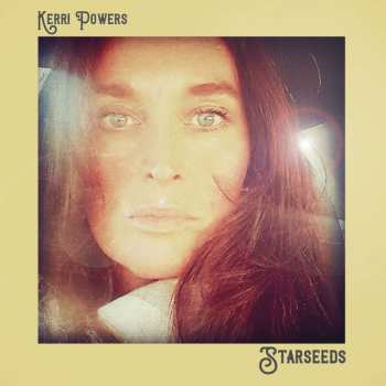 CD Kerri Powers: Starseeds 537949