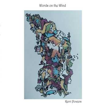 CD Kerri Powers: Words On The Wind 526093