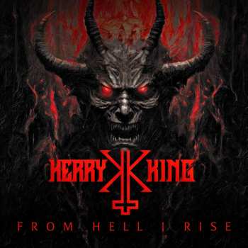 Album Kerry King: From Hell I Rise
