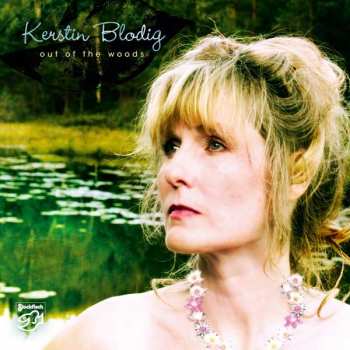 SACD Kerstin Blodig: Out of the Woods 399436