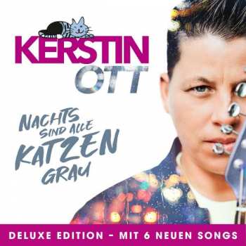 CD Kerstin Ott: Nachts Sind Alle Katzen Grau 299873