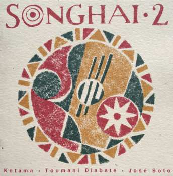 Album Ketama: Songhai 2