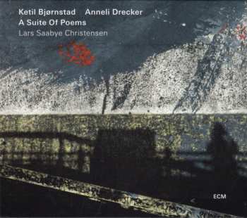 Album Ketil Bjørnstad: A Suite Of Poems