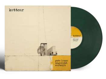 LP Kettcar: Gute Laune Ungerecht Verteilt (limited Edition) (dark Green Vinyl) 524084