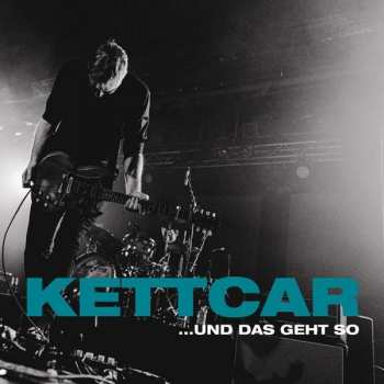 Album Kettcar: ...Und Das Geht So