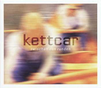 2CD Kettcar: Zwischen Den Runden DLX 471445