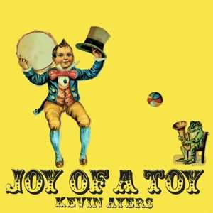 LP Kevin Ayers: Joy Of A Toy 510752