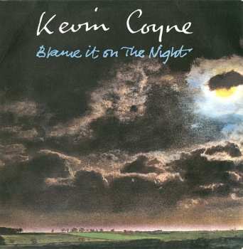 Album Kevin Coyne: Blame It On The Night