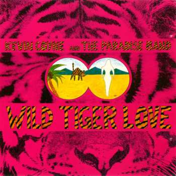 CD Kevin Coyne & Paradise Band: Wild Tiger Love 373376