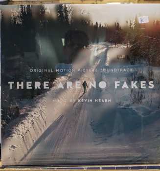 Album Kevin Hearn: There Are No Fakes (Original Motion Picture Soundtrack)