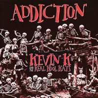 Album Kevin K: Addiction