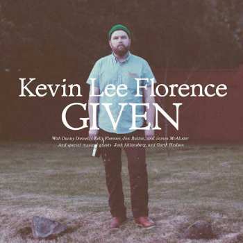 Album Kevin Lee Florence: Given