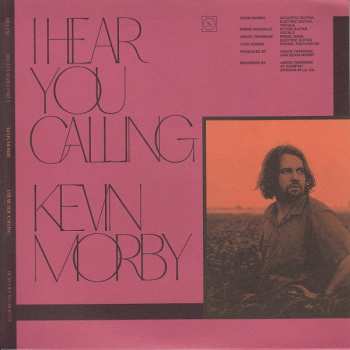 Kevin Morby: I Hear You Calling / I Hear You Calling