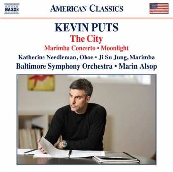 CD Kevin Puts: The City • Marimba Concerto • Moonlight 483959