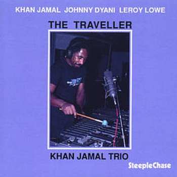 CD Khan Jamal Trio: The Traveller