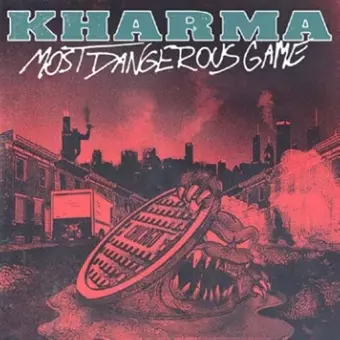 Kharma: 7-most Dangerous Game