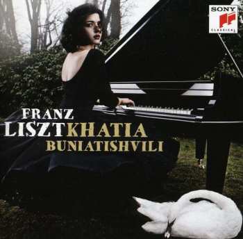 Khatia Buniatishvili: Franz Liszt