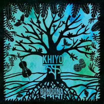 Album Khiyo: Bondona