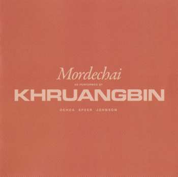 CD Khruangbin: Mordechai DIGI 53075