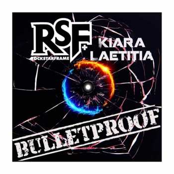 Album Kiara Laetitia: Bulletproof