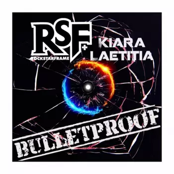 Kiara Laetitia: Bulletproof