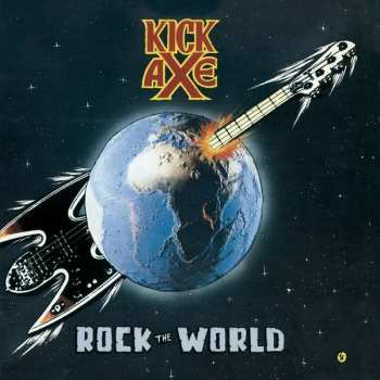 CD Kick Axe: Rock The World LTD 407610