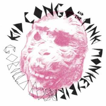Album Kid Congo & The Pink Monkey Birds: Gorilla Rose
