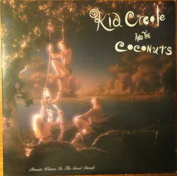 LP Kid Creole And The Coconuts: Private Waters In The Great Divide 189621