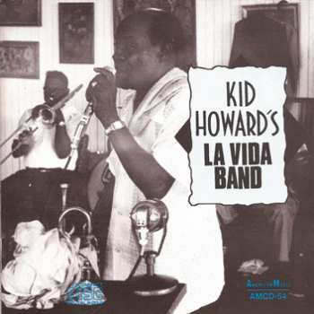 CD Kid Howard's La Vida Band: Kid Howard's La Vida Band 361531