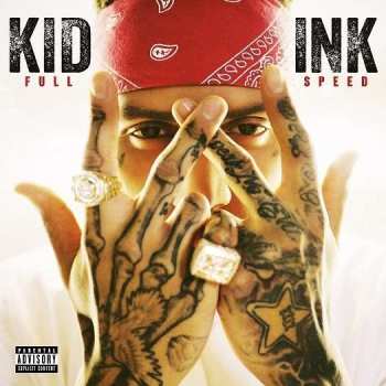 CD Kid Ink: Full Speed 521477