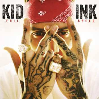 CD Kid Ink: Full Speed