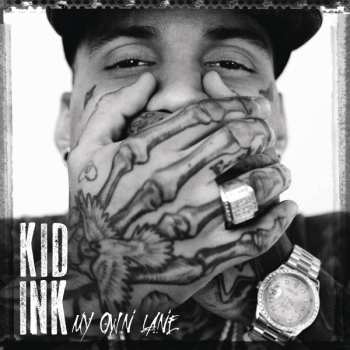 Album Kid Ink: My Own Lane