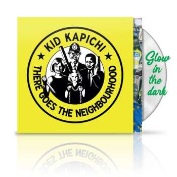 LP Kid Kapichi: There Goes The Neighbourhood (ltd.lp)(glow) 506810