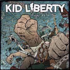 CD Kid Liberty: Fight With Your Fists 126760