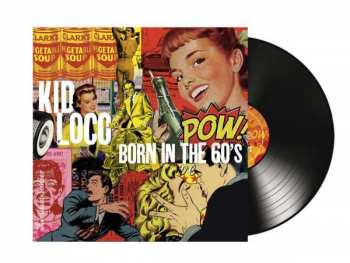 Album Kid Loco: Born In The 60's