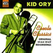 Kid Ory And His Creole Jazz Band: Creole Classics