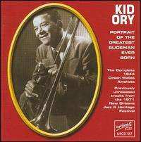Album Kid Ory: Portrait Of The Greatest Slideman Ever Born