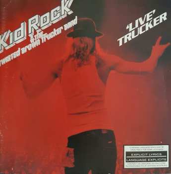 CD Kid Rock: 'Live' Trucker 398437
