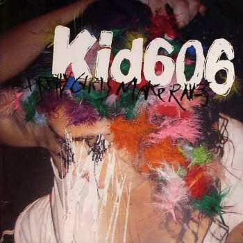 Album Kid606: Pretty Girls Make Raves