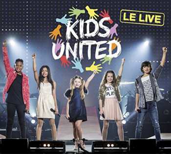 Album Kids United: Le Live