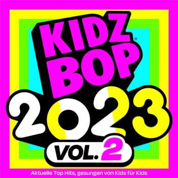 CD Kidz Bop Kids: Kidz Bop 2023 Vol. 2 480342