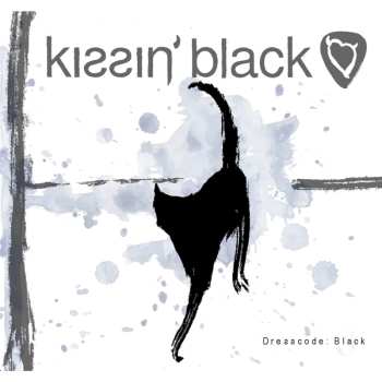 Album Kissin' Black: Dreƨƨcode: Black