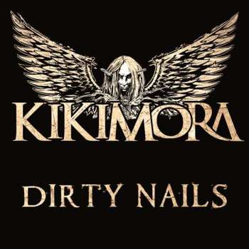 Album Kikimora: Dirty Nails