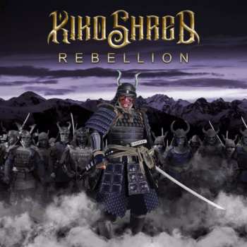 Album Kiko Shred: Rebellion