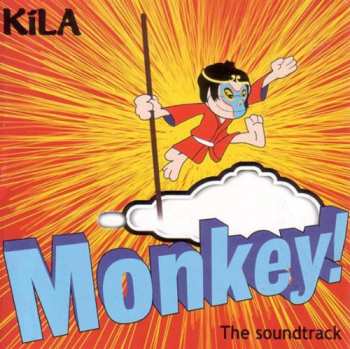 Kíla: Monkey! The Soundtrack