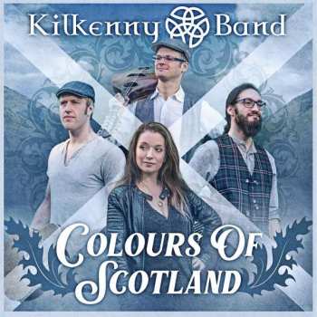 Album Kilkenny Band: Colours Of Scotland