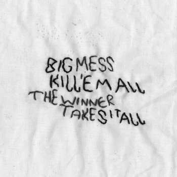 Album Big Mess: Kill 'Em All