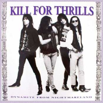 Album Kill For Thrills: Dynamite From Nightmareland